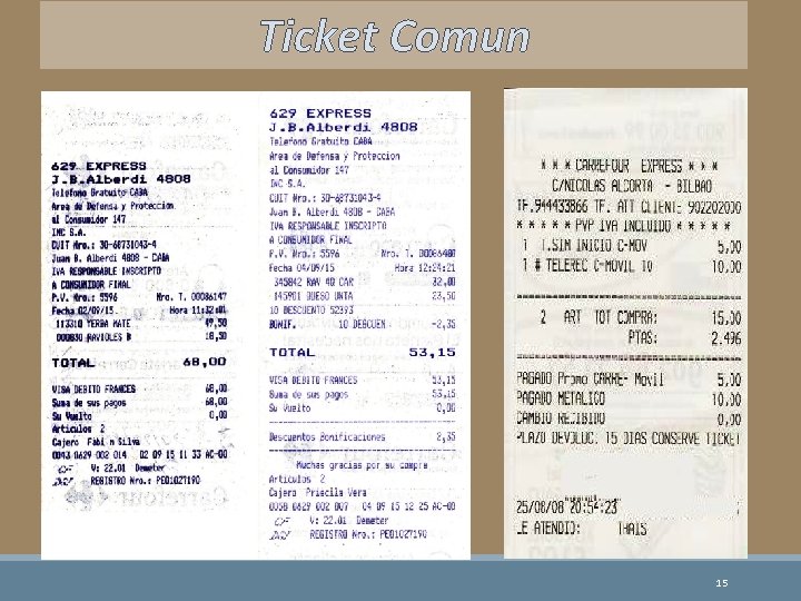Ticket Comun 15 Ticket Comun 15