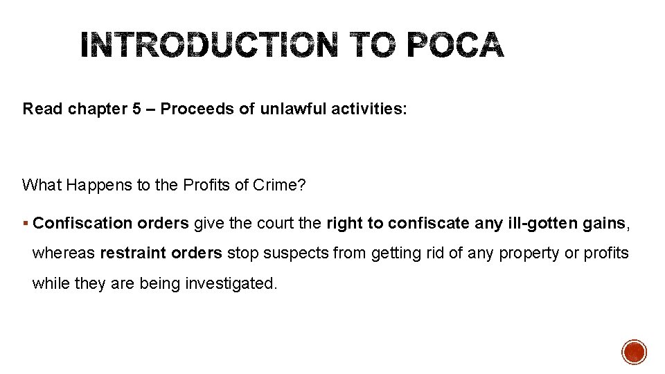 Read chapter 5 – Proceeds of unlawful activities: What Happens to the Profits of