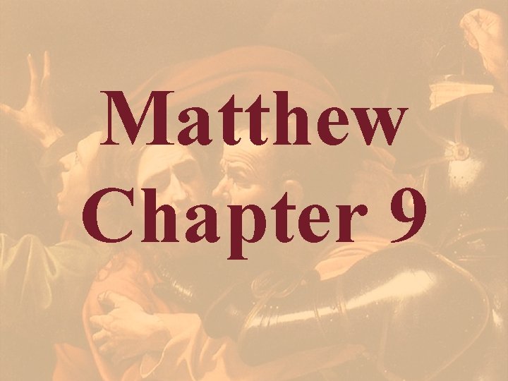 Matthew Chapter 9 
