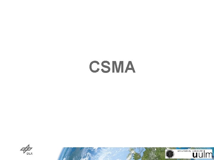CSMA CSMA