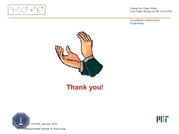 Center for Clean Water And Clean Energy at MIT & KFUPM Department of Mechanical Center for Clean Water And Clean Energy at MIT & KFUPM Department of Mechanical