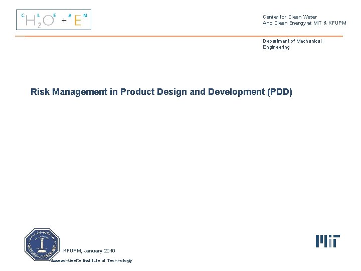 Center for Clean Water And Clean Energy at MIT & KFUPM Department of Mechanical