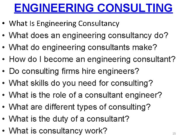 ENGINEERING CONSULTING • • • What Is Engineering Consultancy What does an engineering consultancy