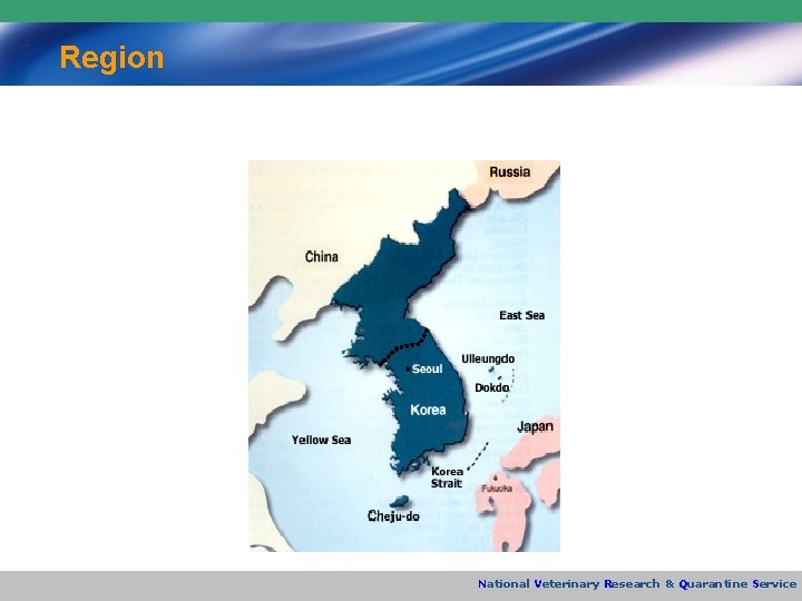 Region National Veterinary Research & Quarantine Service 