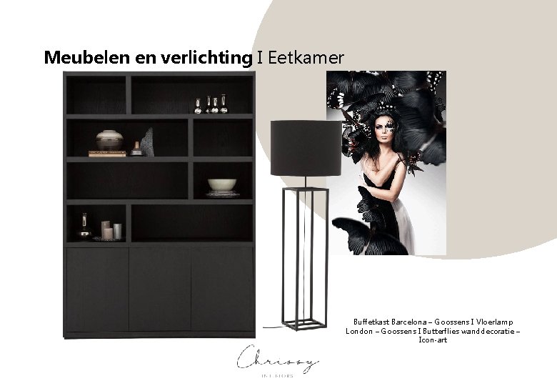 Meubelen en verlichting I Eetkamer Buffetkast Barcelona – Goossens I Vloerlamp London – Goossens