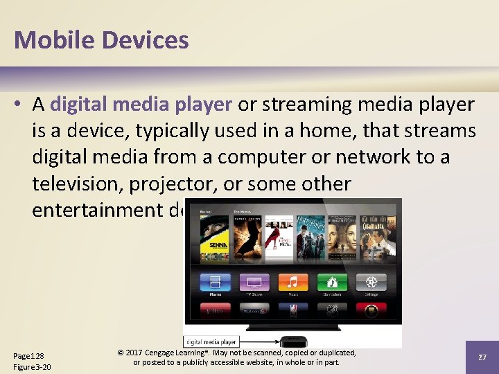 Mobile Devices • A digital media player or streaming media player is a device, Mobile Devices • A digital media player or streaming media player is a device,