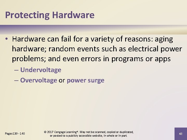 Protecting Hardware • Hardware can fail for a variety of reasons: aging hardware; random Protecting Hardware • Hardware can fail for a variety of reasons: aging hardware; random