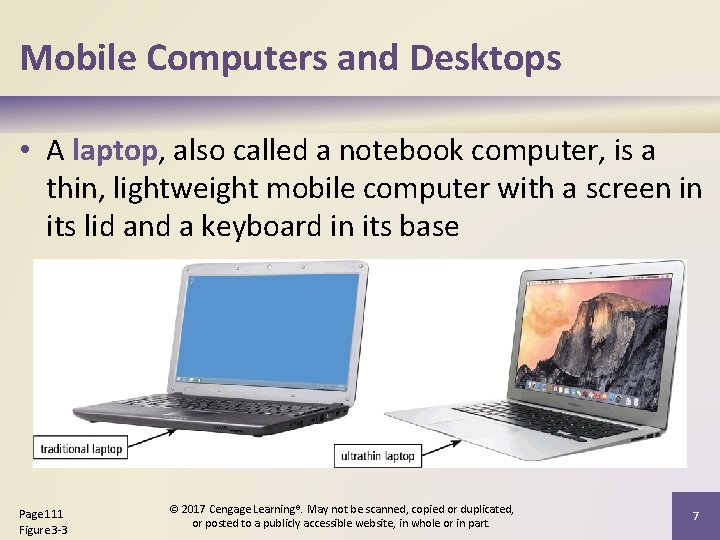 Mobile Computers and Desktops • A laptop, also called a notebook computer, is a Mobile Computers and Desktops • A laptop, also called a notebook computer, is a