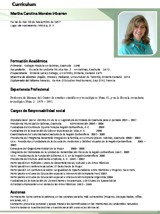 Currículum Martha Carolina Morales Iribarren Fecha de Nac 30 de Noviembre de 1957 Lugar