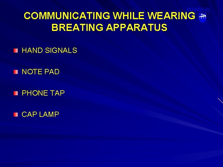 COMMUNICATING WHILE WEARING BREATING APPARATUS HAND SIGNALS NOTE PAD PHONE TAP CAP LAMP 