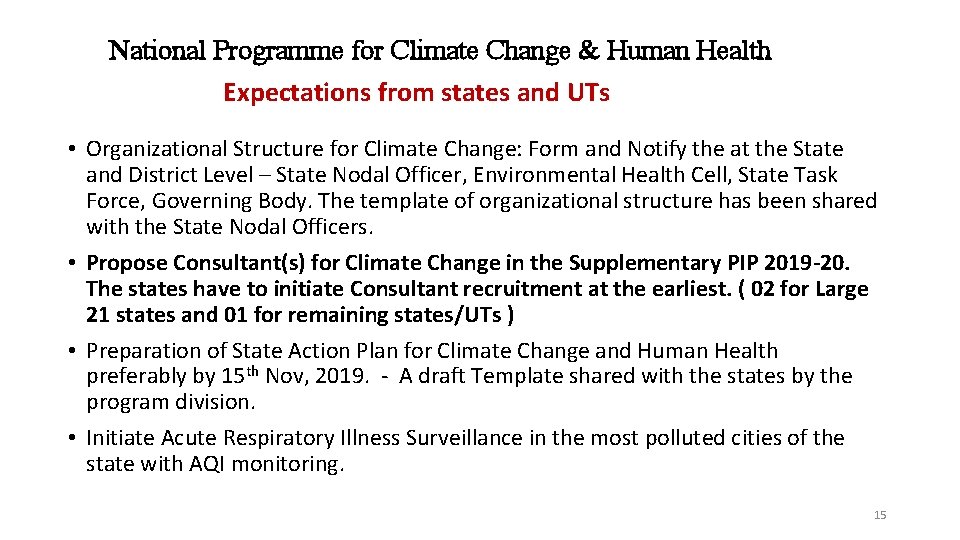 National Programme for Climate Change & Human Health Expectations from states and UTs •