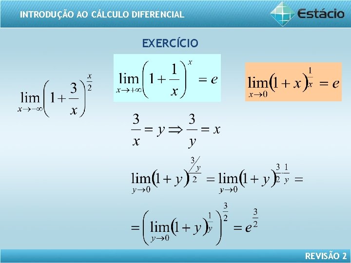 INTRODUÇÃO AO CÁLCULO DIFERENCIAL EXERCÍCIO REVISÃO 2 