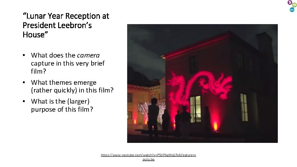 “Lunar Year Reception at President Leebron’s House” • What does the camera capture in “Lunar Year Reception at President Leebron’s House” • What does the camera capture in