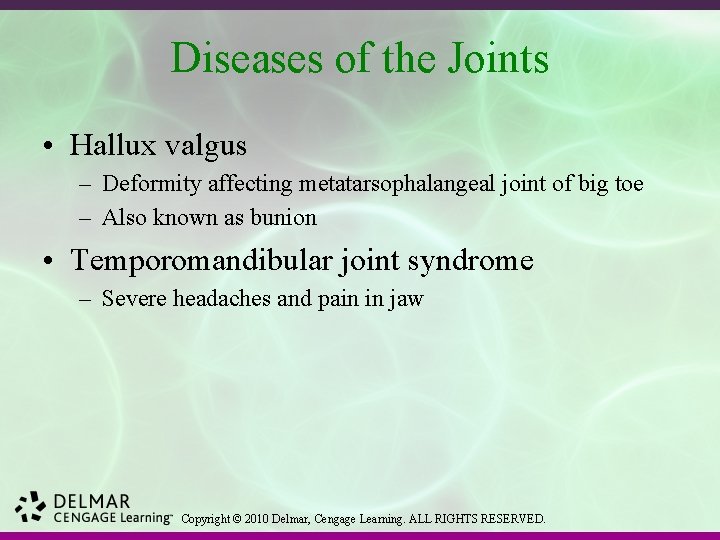 Diseases of the Joints • Hallux valgus – Deformity affecting metatarsophalangeal joint of big