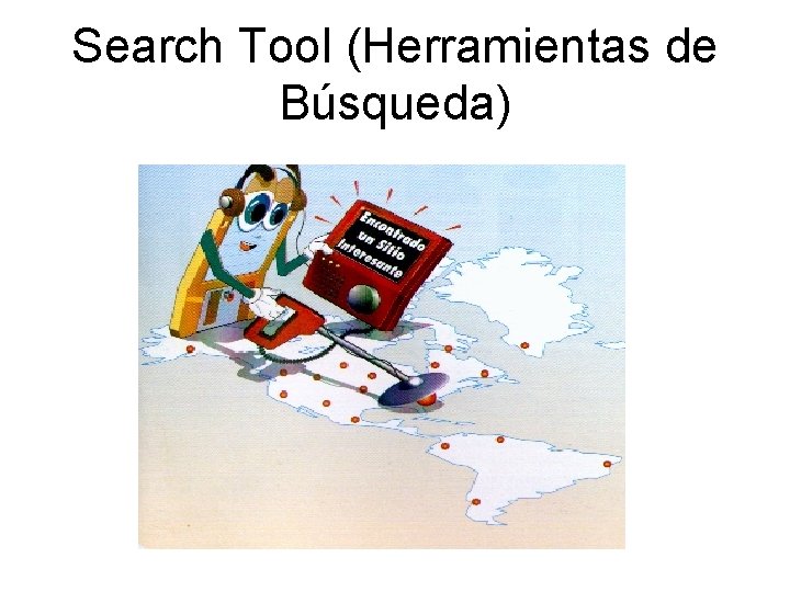 Search Tool (Herramientas de Búsqueda) 