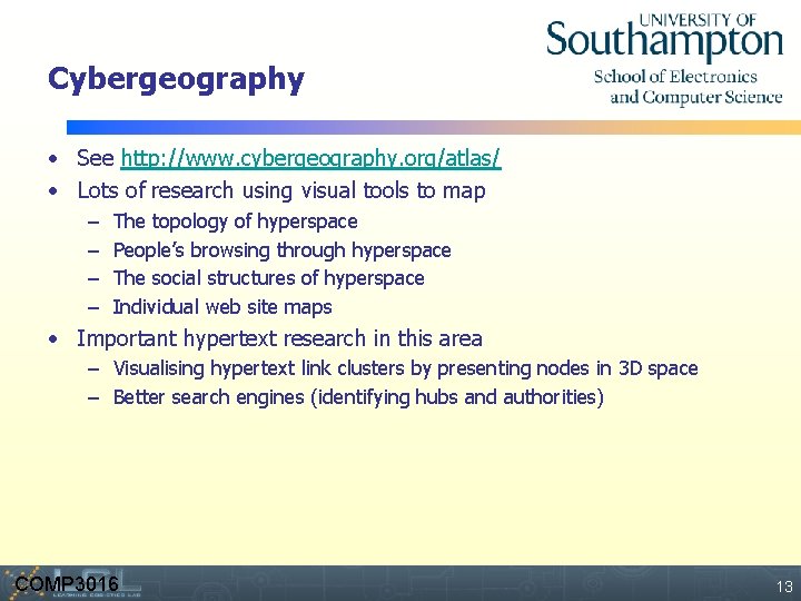 Cybergeography • See http: //www. cybergeography. org/atlas/ • Lots of research using visual tools