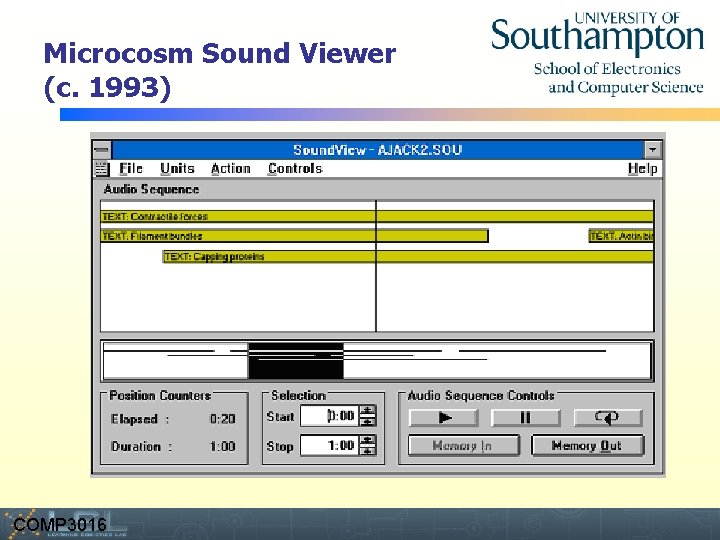 Microcosm Sound Viewer (c. 1993) COMP 3016 Event 