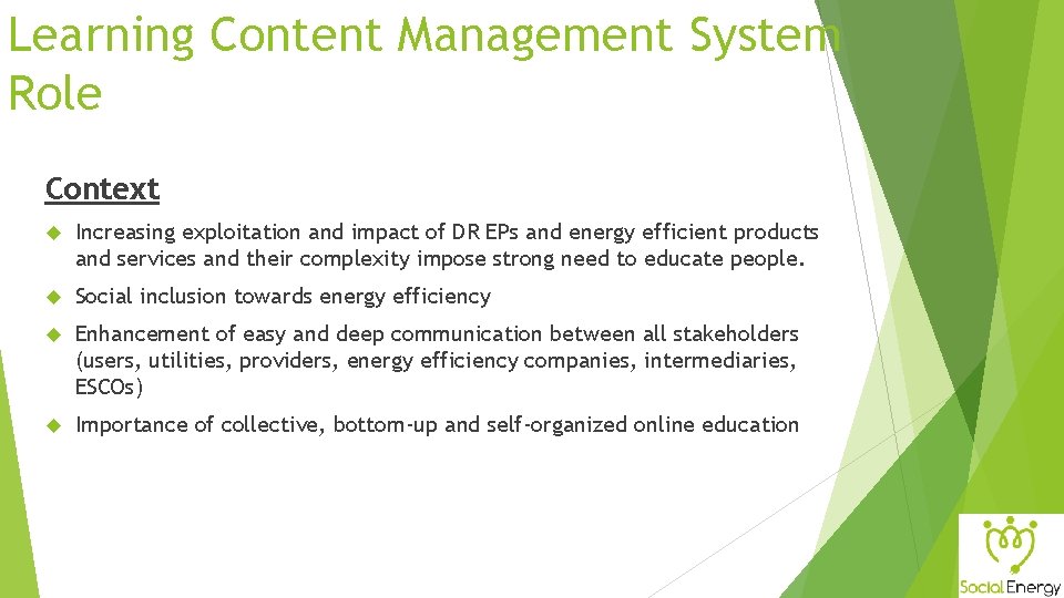 Learning Content Management System Role Context Increasing exploitation and impact of DR EPs and