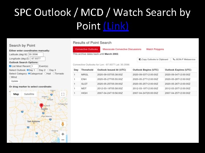SPC Outlook / MCD / Watch Search by Point (Link) 