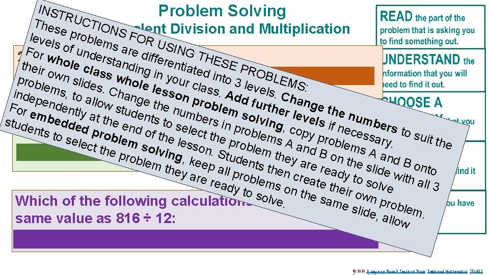 INST Problem Solving RUC Thes TION Division and Multiplication e pro Equivalent S F