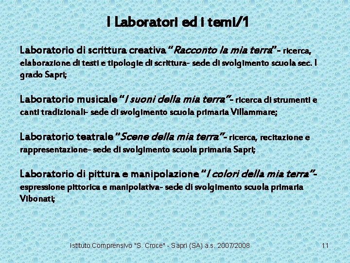 I Laboratori ed i temi/1 Laboratorio di scrittura creativa “Racconto la mia terra”- ricerca,