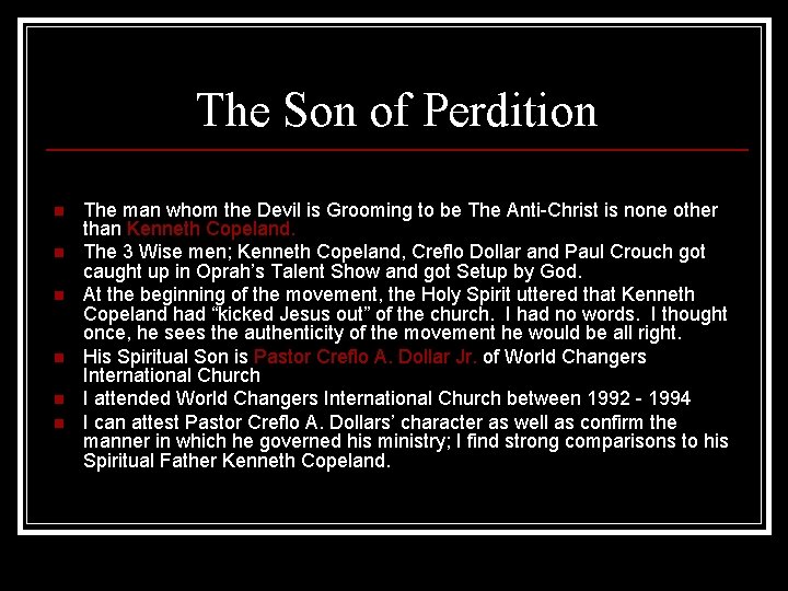 The Son of Perdition n n n The man whom the Devil is Grooming