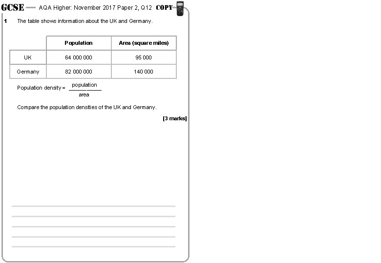 AQA Higher: November 2017 Paper 2, Q 12 1 The table shows information about