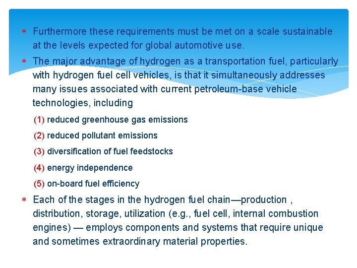  Furthermore these requirements must be met on a scale sustainable at the levels