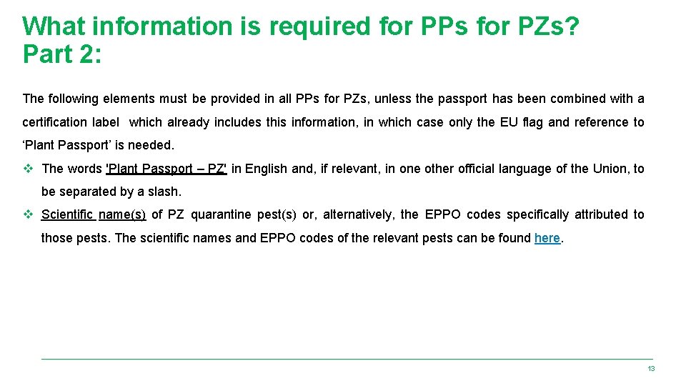 What information is required for PPs for PZs? Part 2: The following elements must