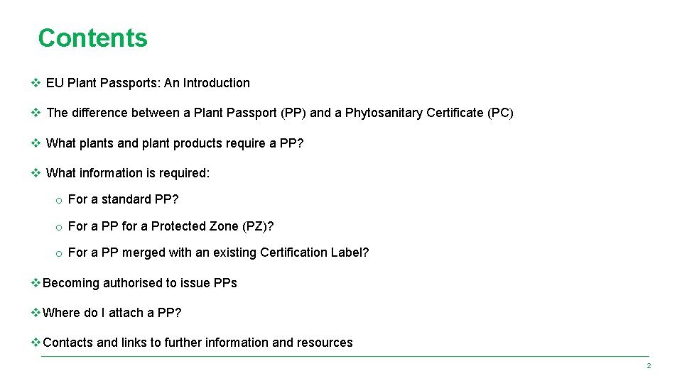 Contents v EU Plant Passports: An Introduction v The difference between a Plant Passport