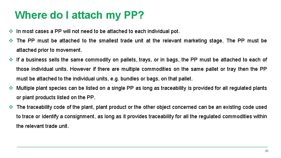 Where do I attach my PP? v In most cases a PP will not