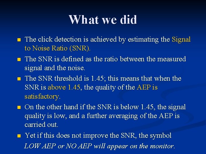 What we did n n n The click detection is achieved by estimating the What we did n n n The click detection is achieved by estimating the