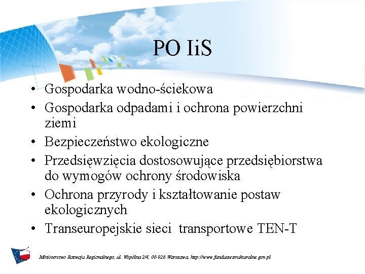 PO Ii. S • Gospodarka wodno-ściekowa • Gospodarka odpadami i ochrona powierzchni ziemi •