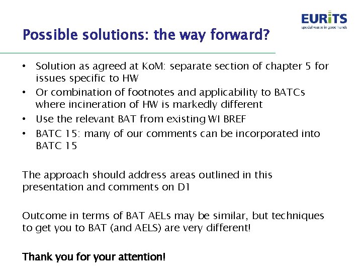 Possible solutions: the way forward? • Solution as agreed at Ko. M: separate section