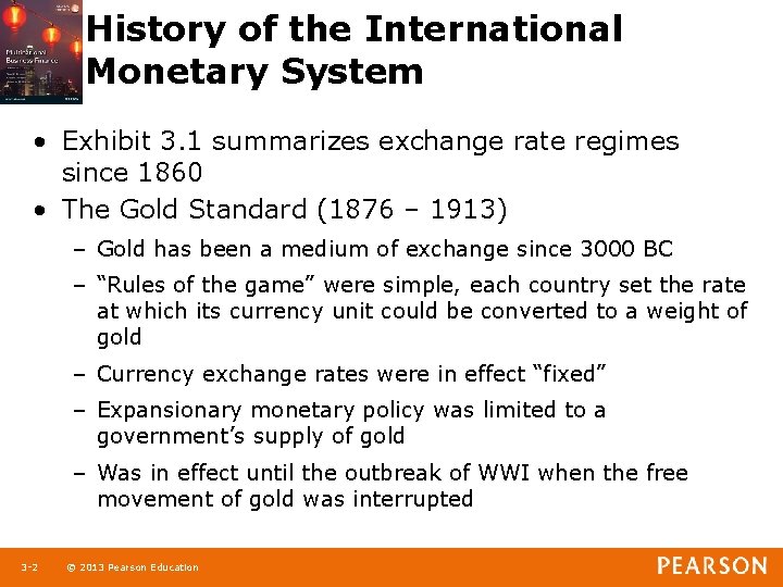 Chapter 3 The International Monetary System History of