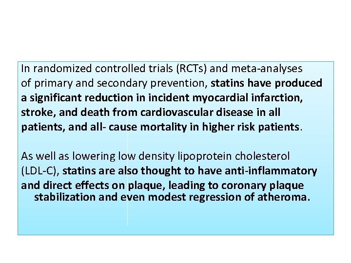 Noncardiovascular effects associated with statins Chintan S Desai