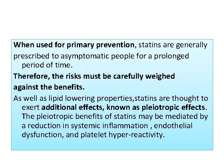 Noncardiovascular effects associated with statins Chintan S Desai