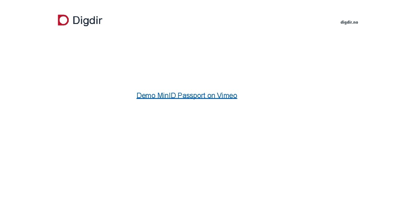 digdir. no Demo Min. ID Passport on Vimeo 