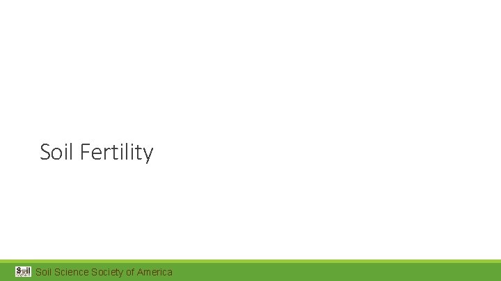 Soil Fertility Soil Science Society of America 