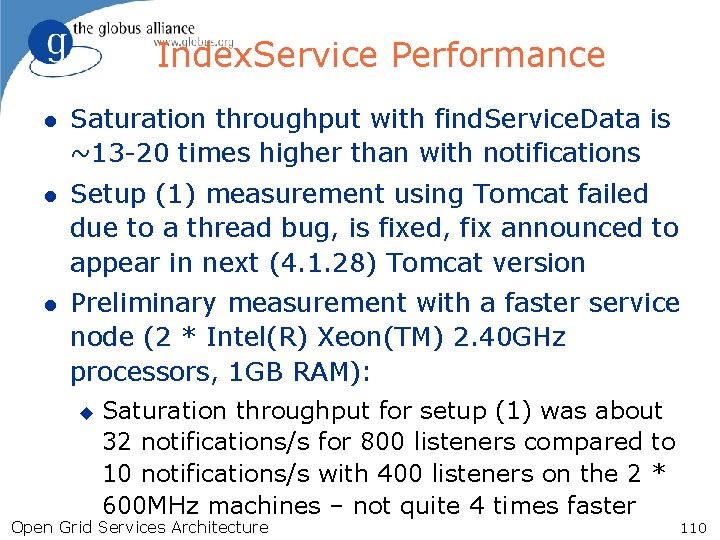 Index. Service Performance l Saturation throughput with find. Service. Data is ~13 -20 times