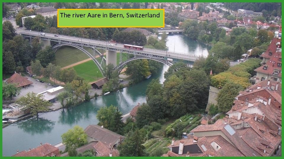 The river Aare in Bern, Switzerland 