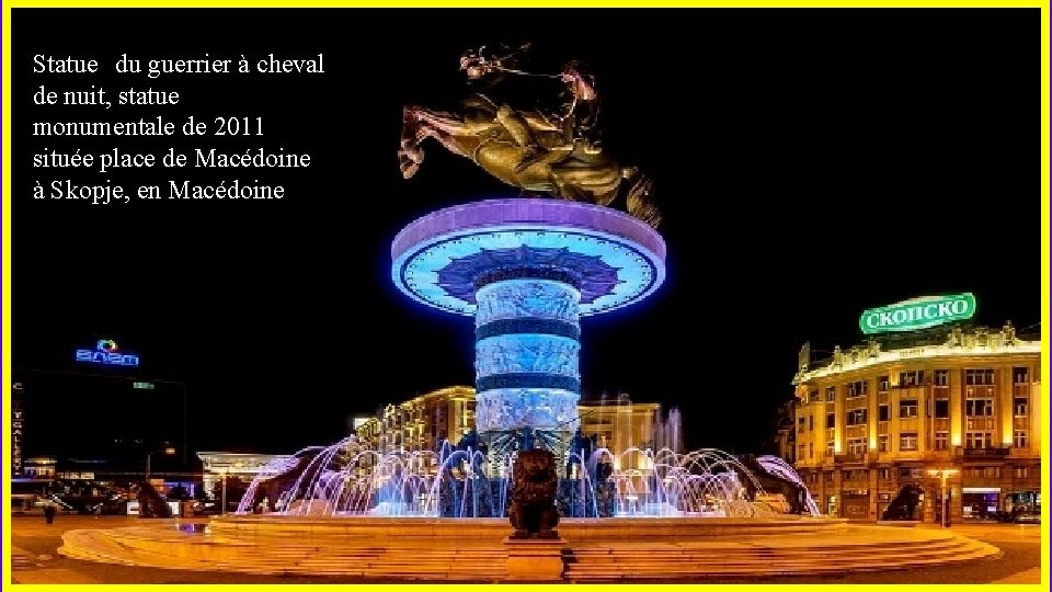 Statue du guerrier à cheval de nuit, statue monumentale de 2011 située place de