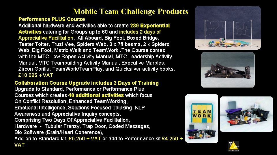 Mobile Team Challenge Products Performance PLUS Course Additional hardware and activities able to create