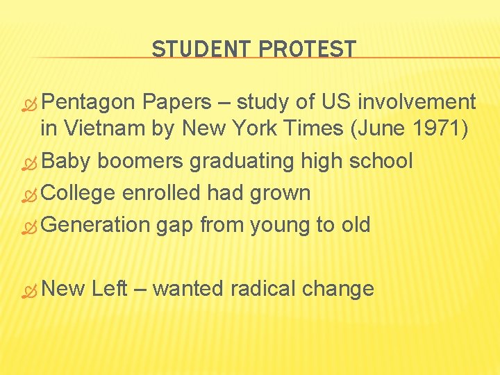 STUDENT PROTEST Pentagon Papers – study of US involvement in Vietnam by New York