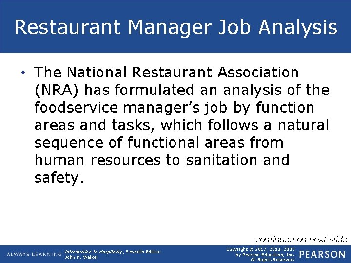 Restaurant Manager Job Analysis • The National Restaurant Association (NRA) has formulated an analysis