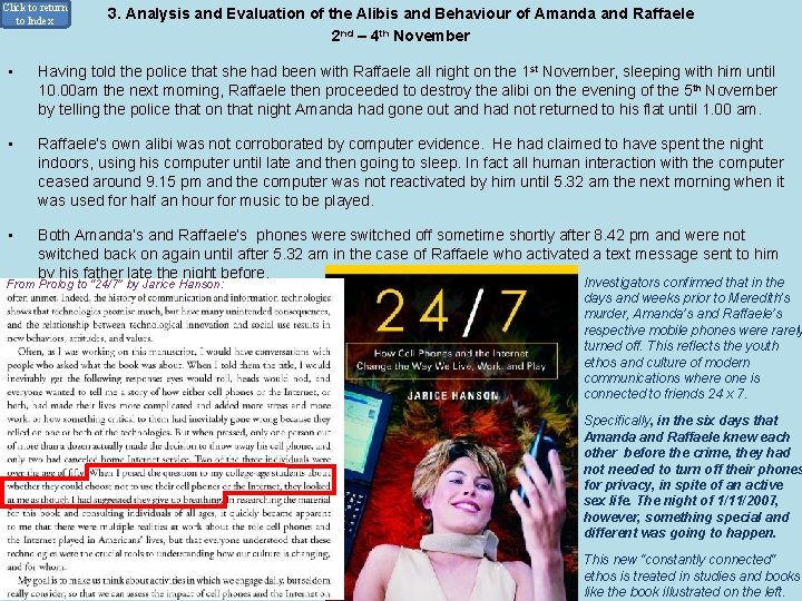 Click to return to Index 3. Analysis and Evaluation of the Alibis and Behaviour