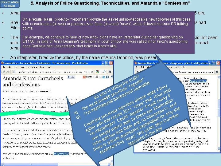 Click to return to Index • 5. Analysis of Police Questioning, Technicalities, and Amanda’s