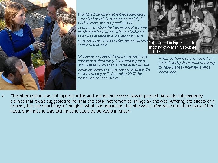 Click to return to Index • • • 5. Analysis of Police Questioning, Technicalities,