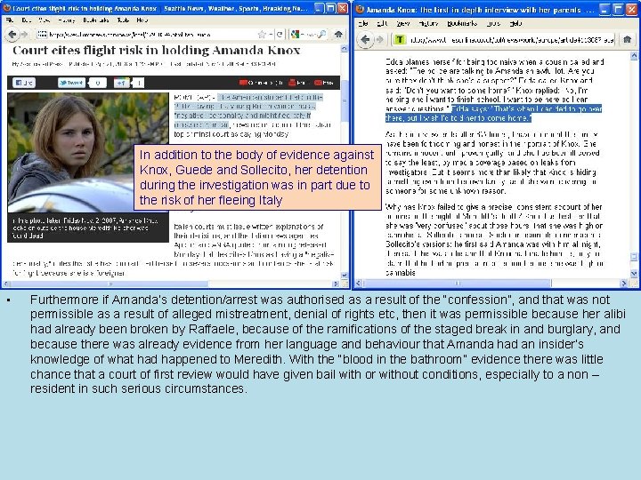 Click to return to Index • 5. Analysis of Police Questioning, Technicalities, and Amanda’s