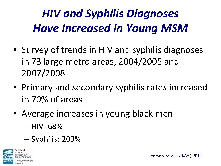HIV and Syphilis Diagnoses Have Increased in Young MSM • Survey of trends in